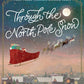 Through The North Pole Snow
