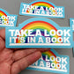 Vinyl Decal - Take A Look - Reading Rainbow