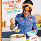 Dynamite Kids Cooking School