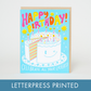 Cake Layers Birthday Letterpress Greeting Card by Hello!Lucky
