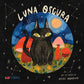 Luna oscura - Lil' Libros
