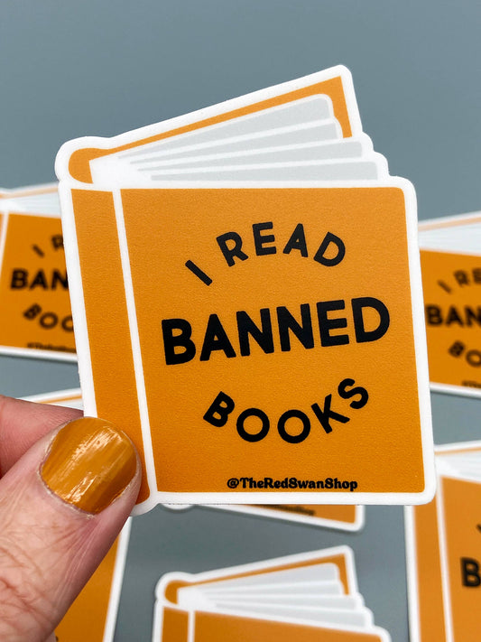 Vinyl Decal - I Read Banned Books