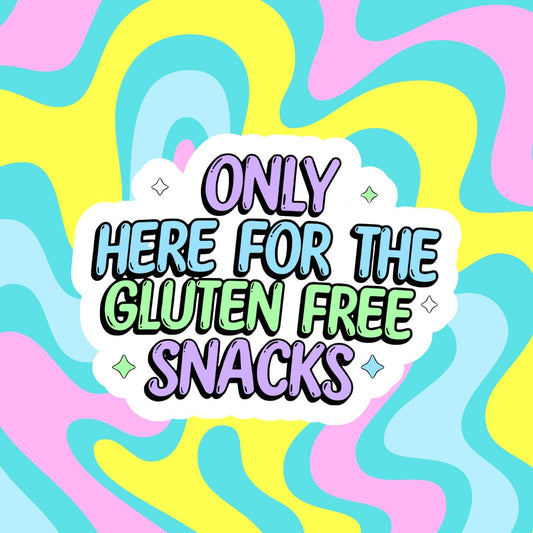 Only here for the gluten free snacks - Vinyl Stickers
