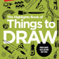 The Highlights Book of Things to Draw