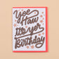 Letterpress Birthday  Card—Yee Haw (Lasso, Western)