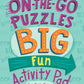 On-The-Go Puzzles Big Fun Activity Pad