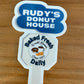 Rudy's Donut House Sticker
