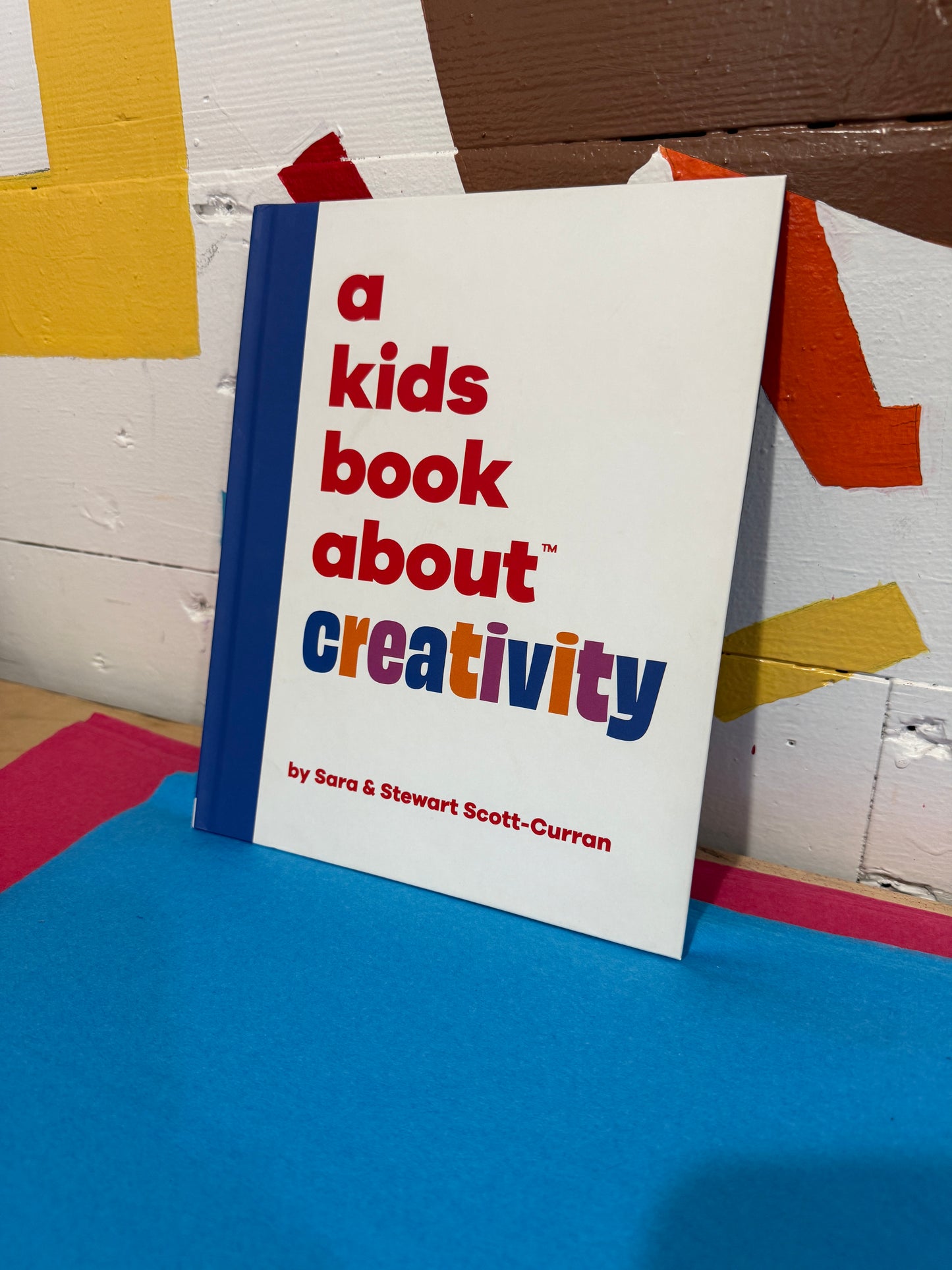 A Kids Book About Creativity