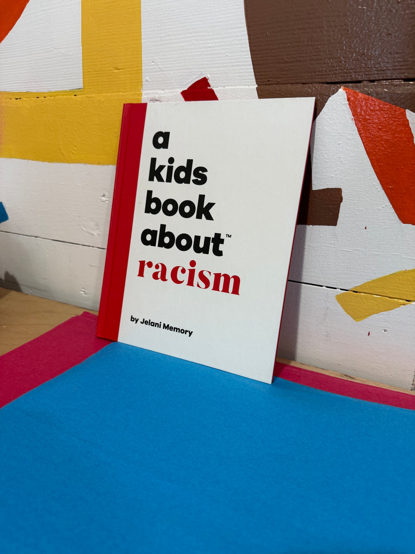 A Kids Book About Racism