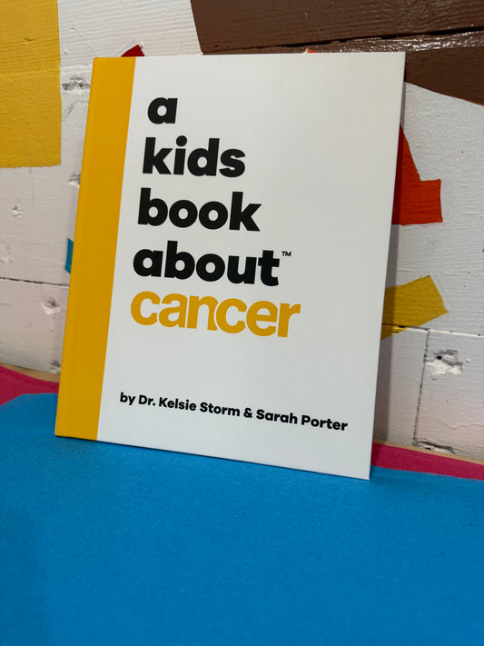 A Kids Book About Cancer