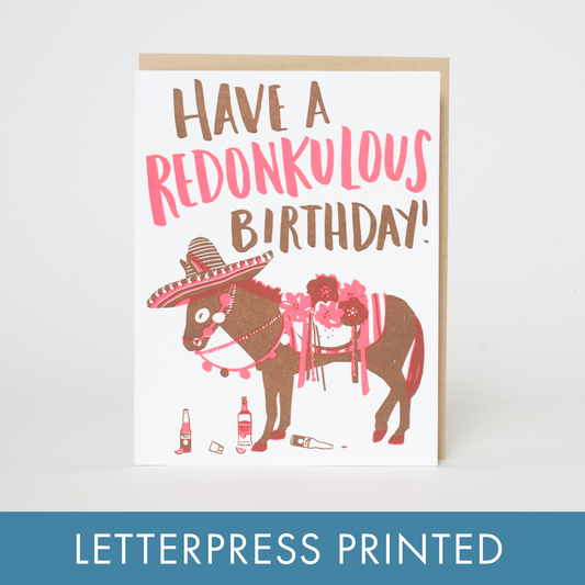 Redonkulous Birthday Punny Letterpress Greeting Card by Hello!Lucky