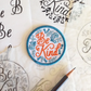 Be Kind Patch