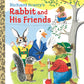 Rabbit and His Friends