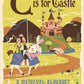 C is for Castle: A Medieval Alphabet