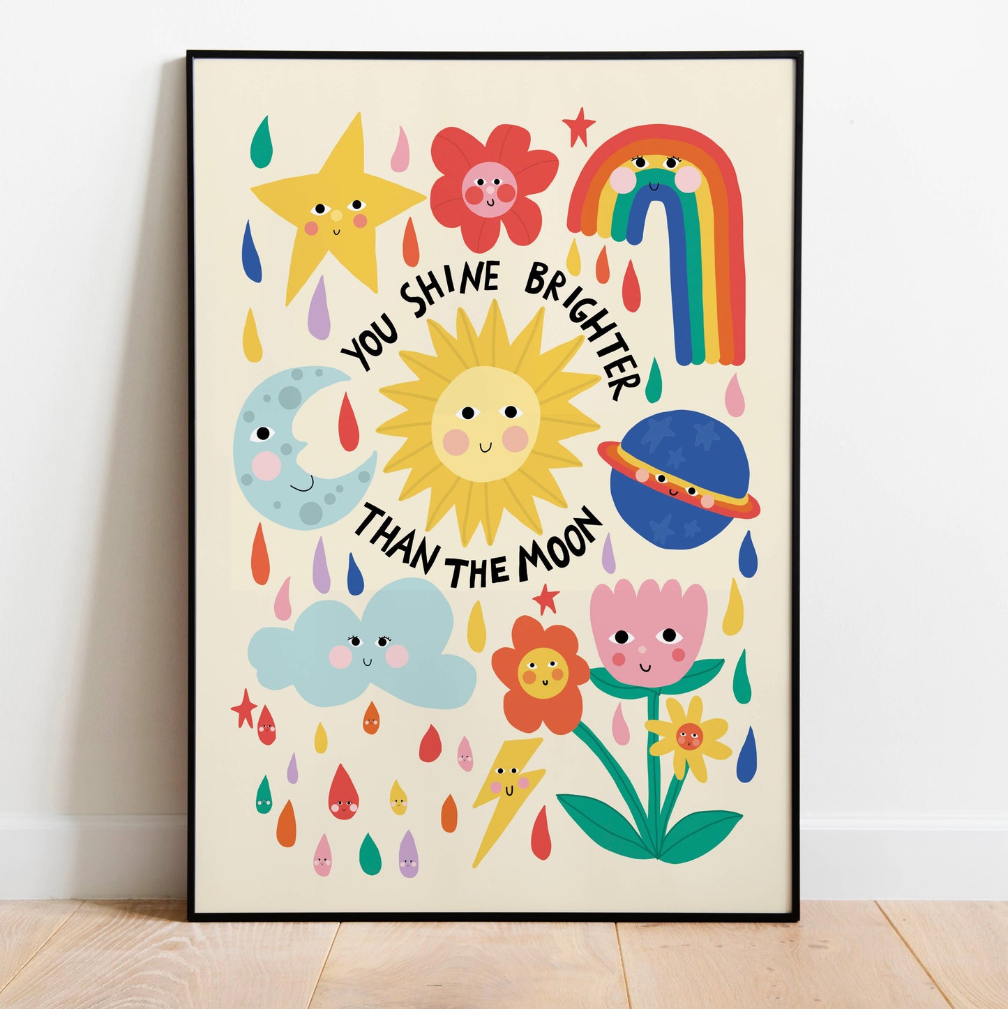 You Shine Brighter Than The Moon Poster