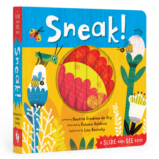 Sneak!