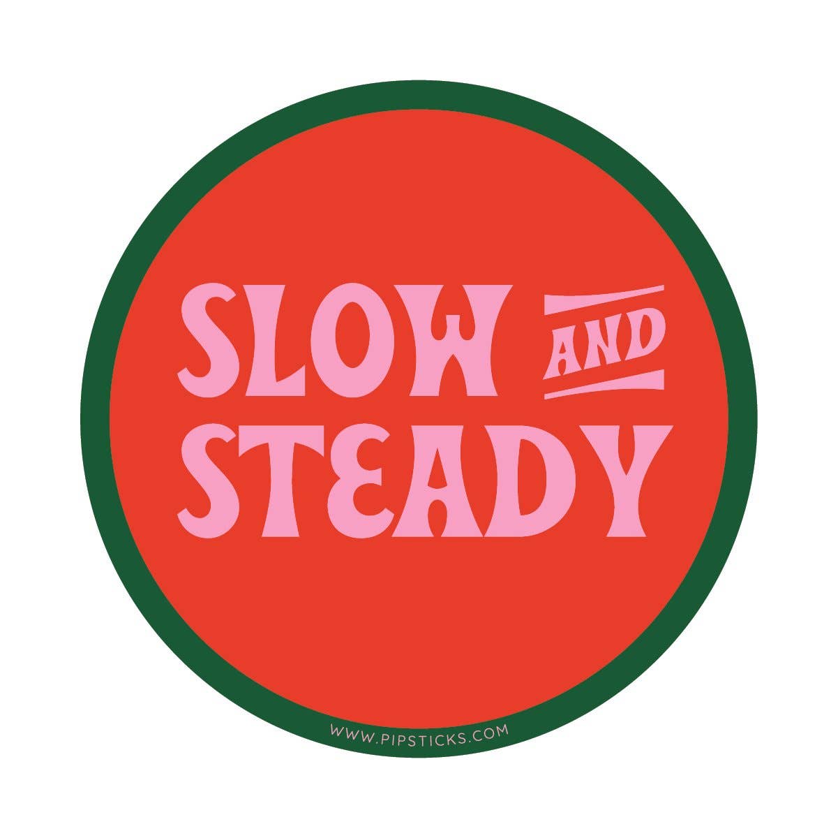 Slow & Steady Vinyl